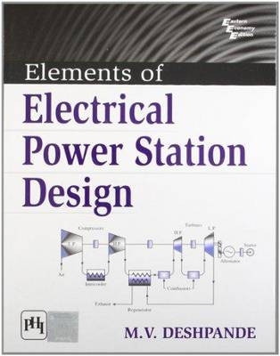 Elements of Electrical Power Station Design - M.V. Deshpande