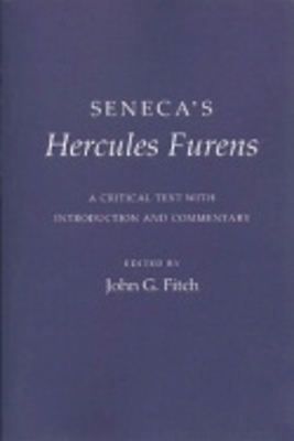Seneca's "Hercules Furens" -  Seneca