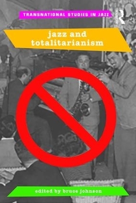 Jazz and Totalitarianism - 