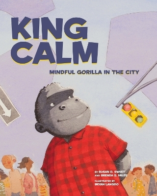 King Calm - Susan D. Sweet, Brenda S. Miles