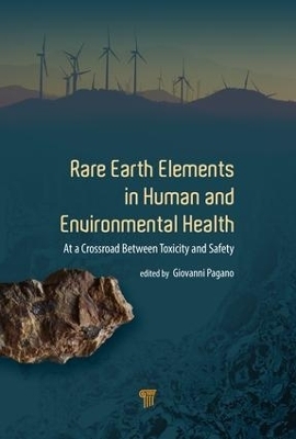 Rare Earth Elements in Human and Environmental Health - Giovanni Pagano