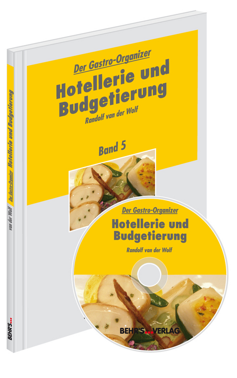 Hotellerie und Budgetierung - Randolf Van der Wolf