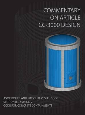 Commentary on Article CC-3000 Design -  Asme