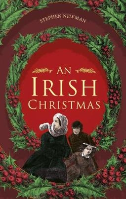 An Irish Christmas - Stephen Newman