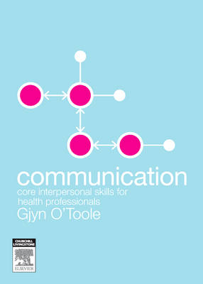 Communication - Gjyn O'Toole