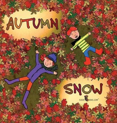 Autumn Snow - Flitzy Books Com