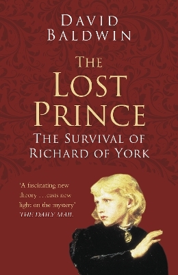 The Lost Prince: Classic Histories Series - David Baldwin
