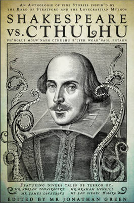 Shakespeare Vs. Cthulhu - 