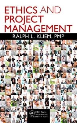 Ethics and Project Management - PMP Kliem  Ralph L.