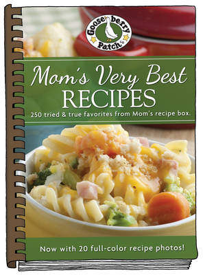 Mom's Very Best Recipes -  Gooseberry Patch