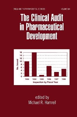 The Clinical Audit in Pharmaceutical Development - 