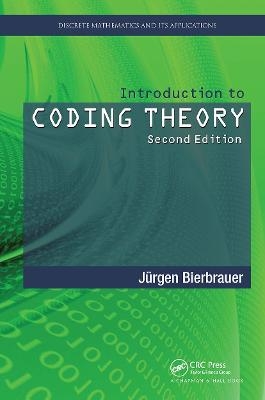 Introduction to Coding Theory - Jurgen Bierbrauer