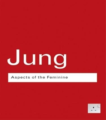 Aspects of the Feminine - C.G. Jung