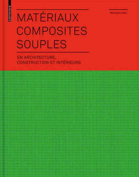 Matériaux composites souples en architecture, construction et intérieurs - 