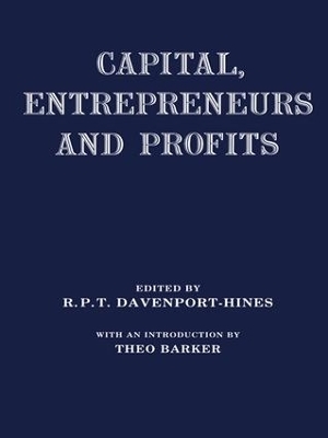 Capital, Entrepreneurs and Profits - 