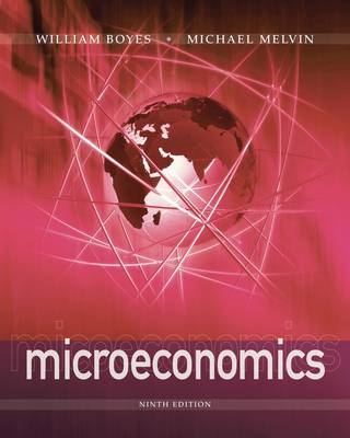 Microeconomics - William J. Boyes, Michael Melvin