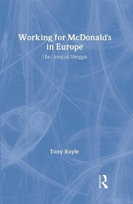 Working for McDonald's in Europe - Tony Royle