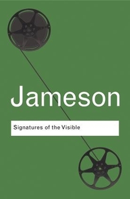Signatures of the Visible - Fredric Jameson