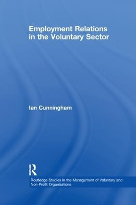 Employment Relations in the Voluntary Sector - Ian Cunningham