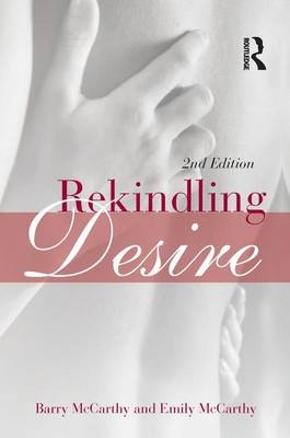 Rekindling Desire - Barry McCarthy, Emily McCarthy