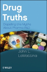 Drug Truths -  John L. LaMattina