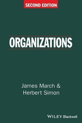 Organizations - James G. March, Herbert A. Simon