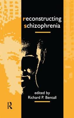 Reconstructing Schizophrenia - 