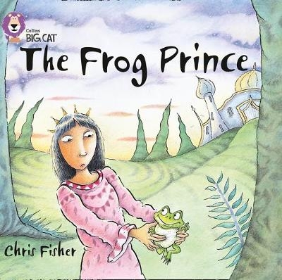 The Frog Prince - Chris Fisher