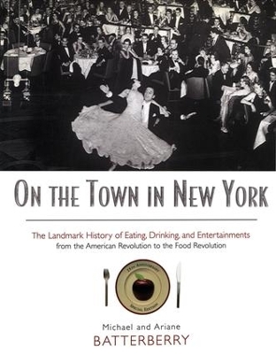 On the Town in New York - Michael Batterberry, Ariane Batterberry