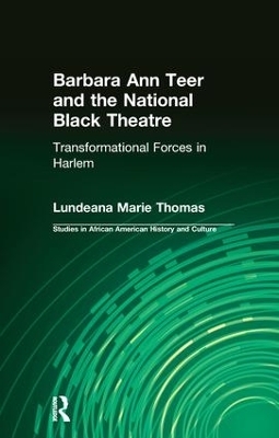 Barbara Ann Teer and the National Black Theatre - Lundeana Marie Thomas