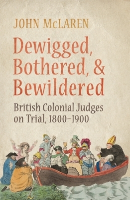 Dewigged, Bothered, and Bewildered - John McLaren