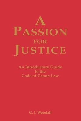 Passion for Justice - George J. Goodall