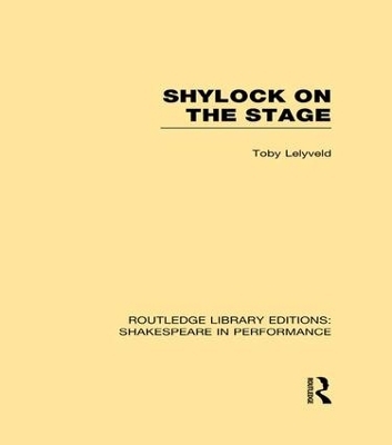 Shylock on the Stage - Toby Lelyveld