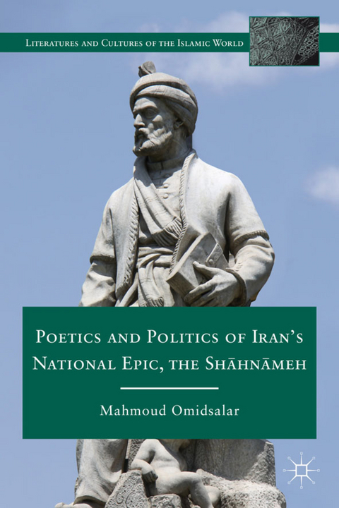 Poetics and Politics of Iran’s National Epic, the Sh?hn?meh - M. Omidsalar