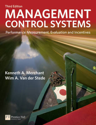 Management Control Systems - Kenneth Merchant, Wim Van Der Stede