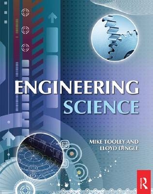 Engineering Science - Mike Tooley, Lloyd Dingle