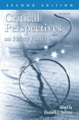 Critical Perspectives on Harry Potter - 