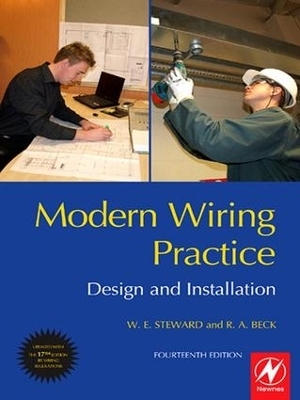 Modern Wiring Practice - W E Steward, T A Stubbs