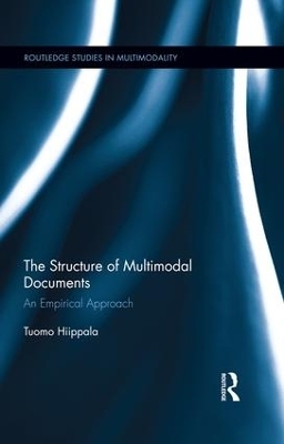 The Structure of Multimodal Documents - Tuomo Hiippala