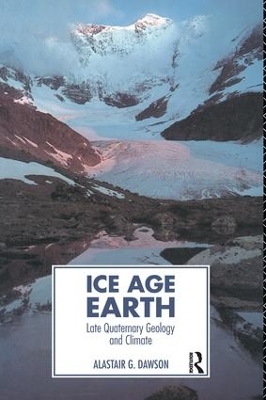 Ice Age Earth - Alastair G. Dawson