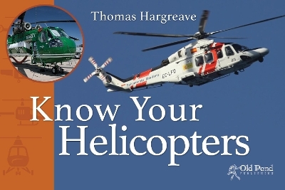 Know Your Helicopters - Thomas Hargreave