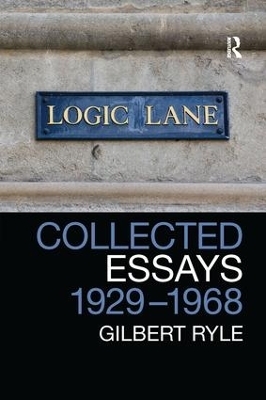 Collected Essays 1929 - 1968 - Gilbert Ryle