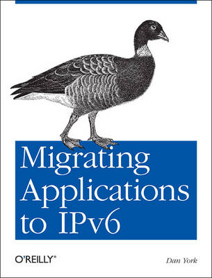 Migrating Applications to IPv6 - Dan York