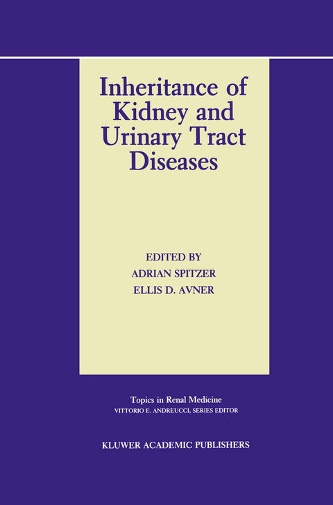 Inheritance of Kidney and Urinary Tract Diseases - 