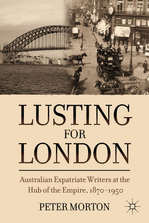 Lusting for London - P. Morton