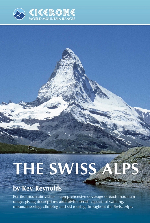 The Swiss Alps - Kev Reynolds