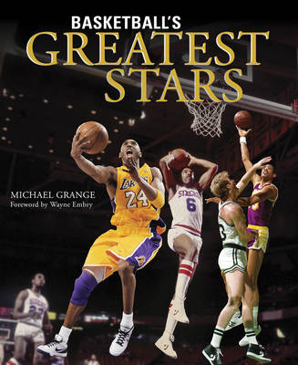 Basketball's Greatest Stars - Michael Grange