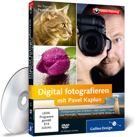 Digital fotografieren mit Pavel Kaplun - Pavel Kaplun