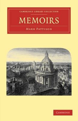 Memoirs - Mark Pattison