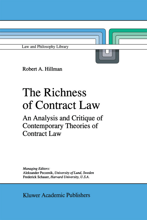 The Richness of Contract Law - R.A. Hillman